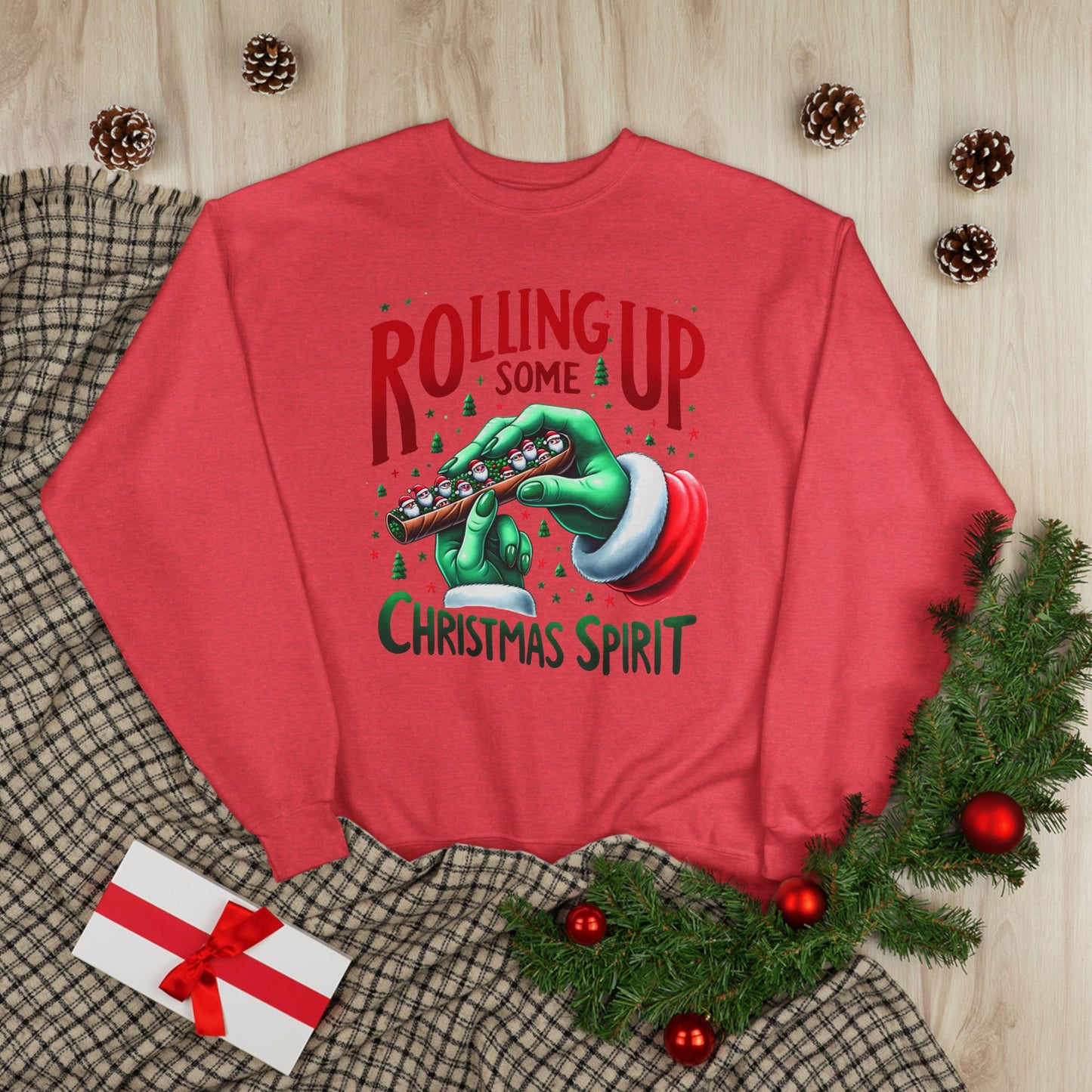 "Rolling Up Some Christmas Spirit" Crewneck Sweatshirt — Holiday Grinch Cookie Design