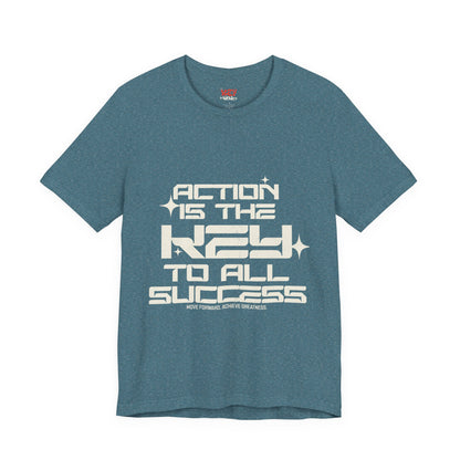 Motivational Unisex Tee: 'Action is the Key to All Success'