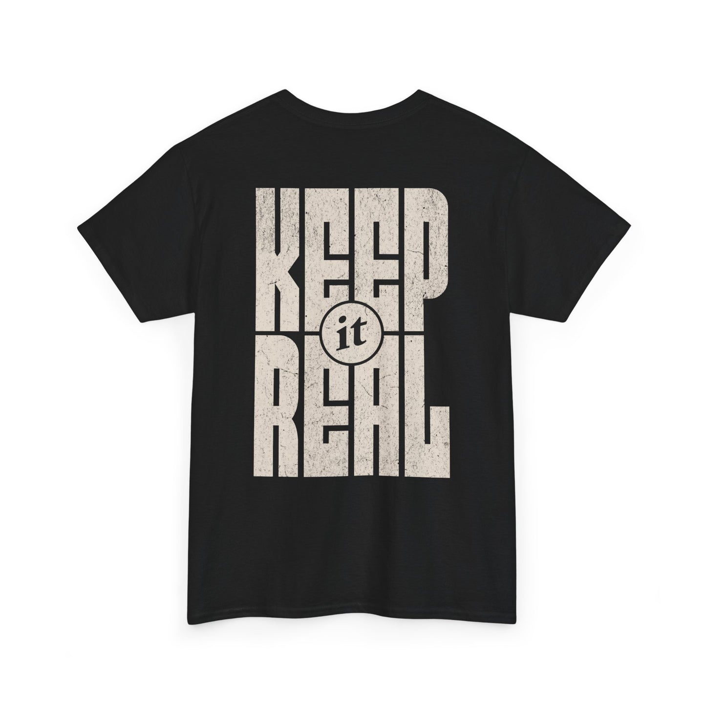 Keep It Real Graphic T-shirt