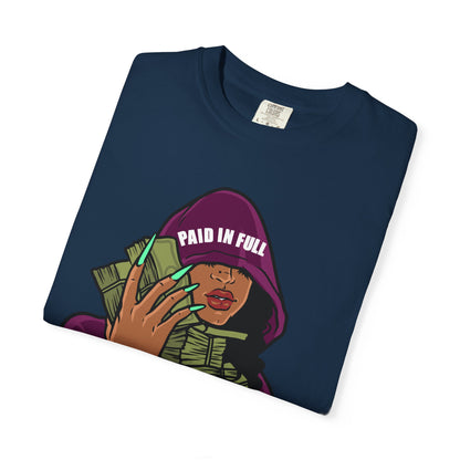 Paid in Full Money Hoarder T-Shirt