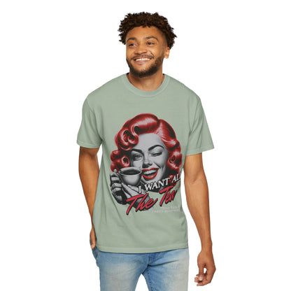 "I Want All The Tea" Retro T-shirt