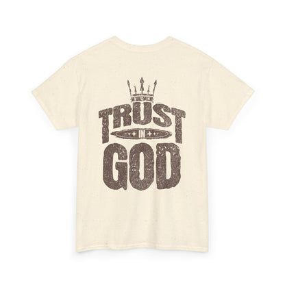 Trust in God Tee — Faith-Based Christian T-Shirt with Crown Graphic