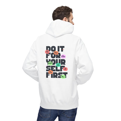 "Do It For Yourself First" Motivational Graphic Hoodie