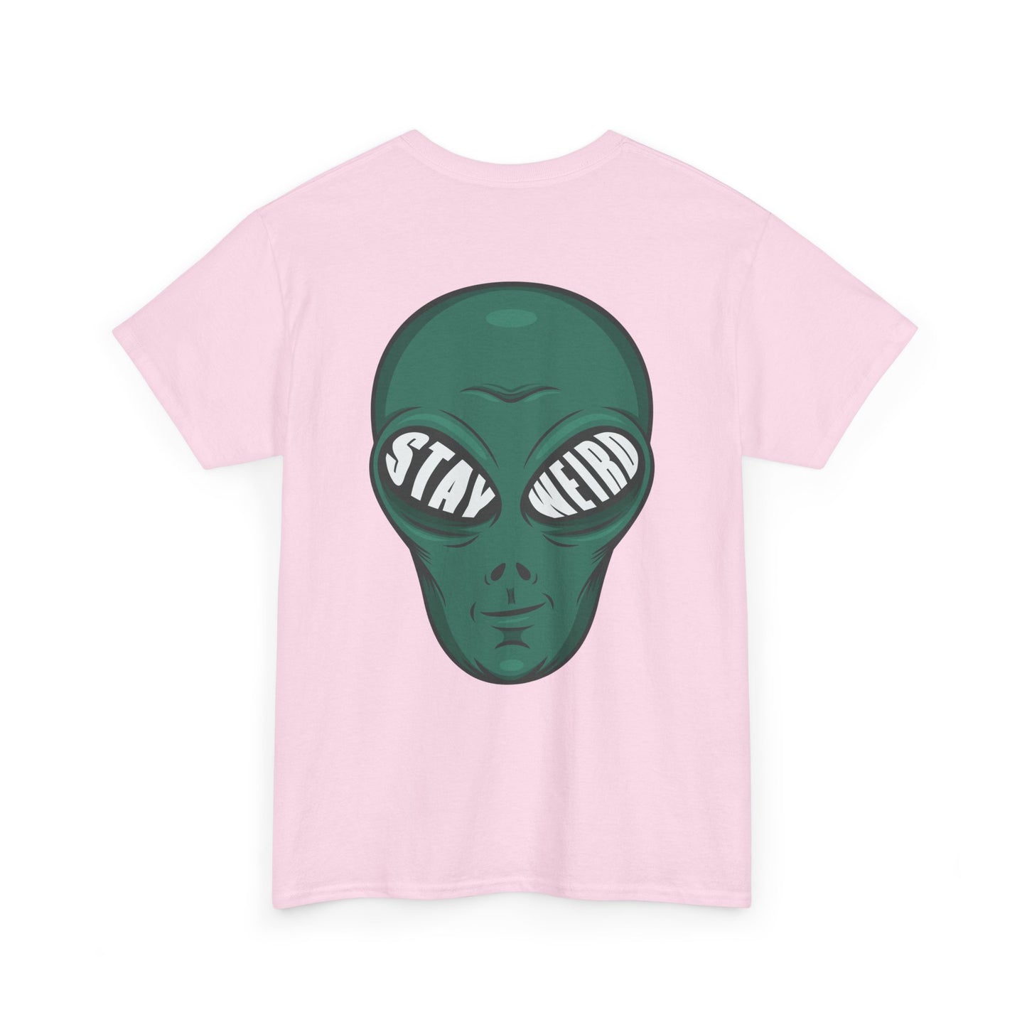 Stay Weird Alien T-Shirt