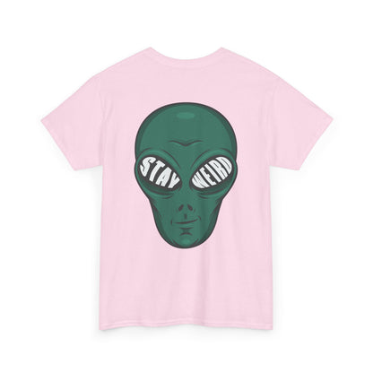 Stay Weird Alien T-Shirt