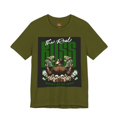 The Real Boss Money on My Mind Tee