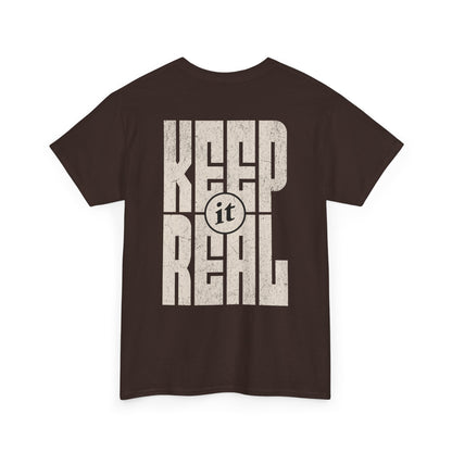 Keep It Real Graphic T-shirt