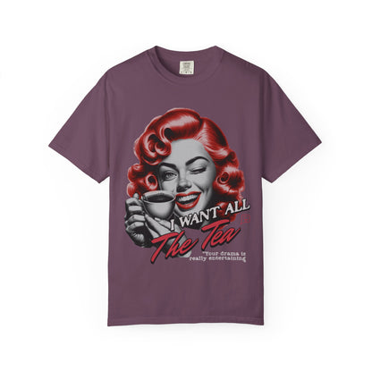 "I Want All The Tea" Retro T-shirt