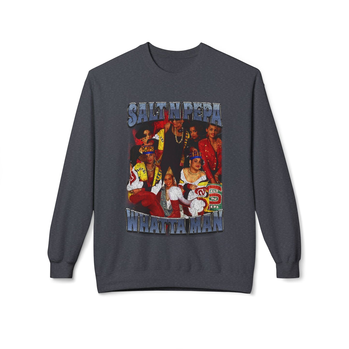 Salt-N-Pepa 'Whatta Man' Crewneck Sweatshirt - Retro 90s Hip-Hop Graphic