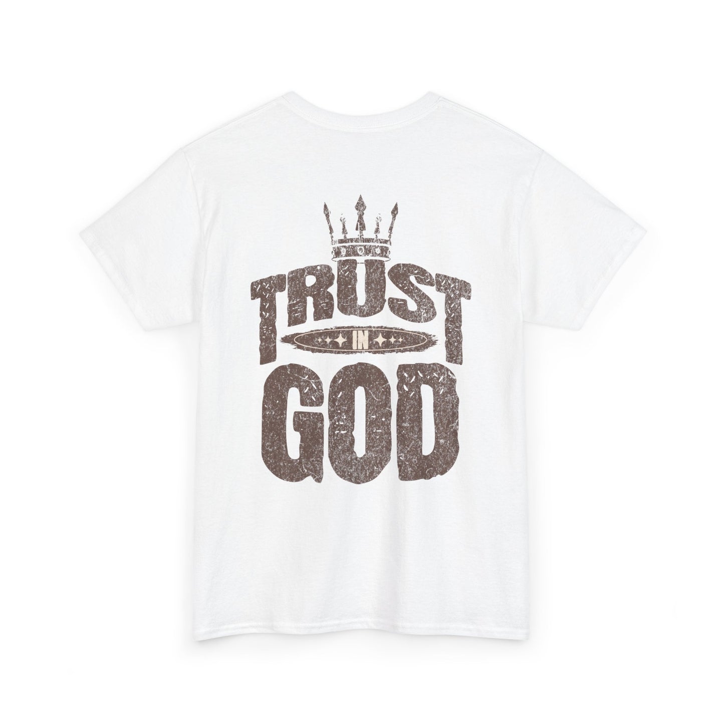 Trust in God Tee — Faith-Based Christian T-Shirt with Crown Graphic