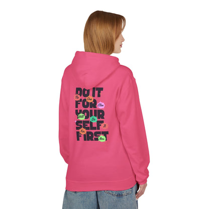 "Do It For Yourself First" Motivational Graphic Hoodie