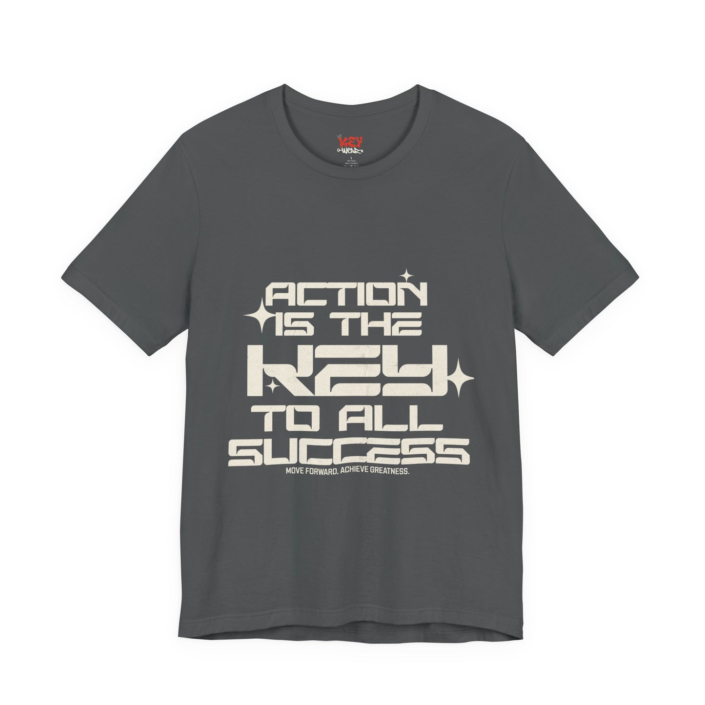 Motivational Unisex Tee: 'Action is the Key to All Success'