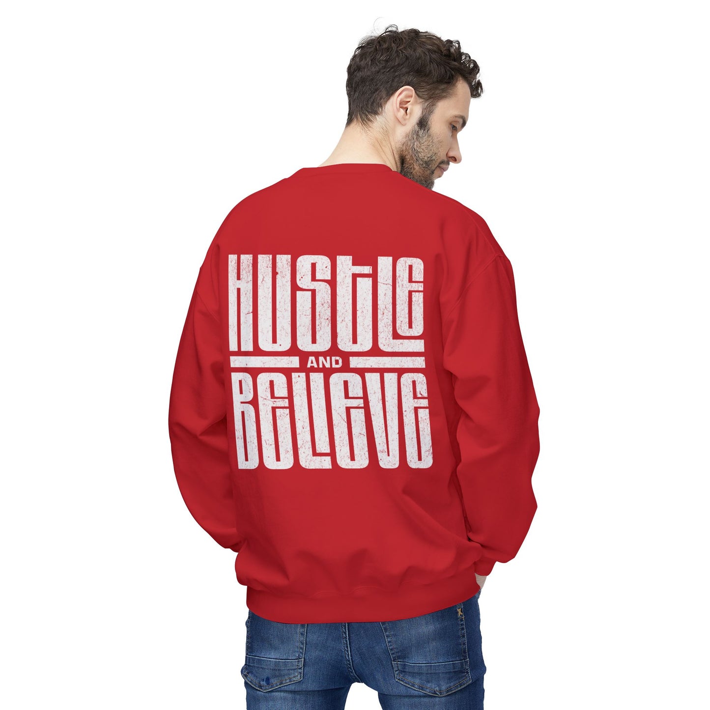 Hustle and Believe Crewneck Sweatshirt