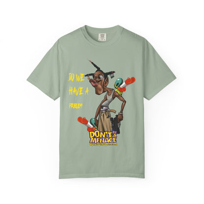 Don’t Be a Menace Graphic T-Shirt — “Do We Have a Problem?” Urban Cartoon Streetwear