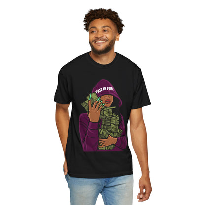 Paid in Full Money Hoarder T-Shirt