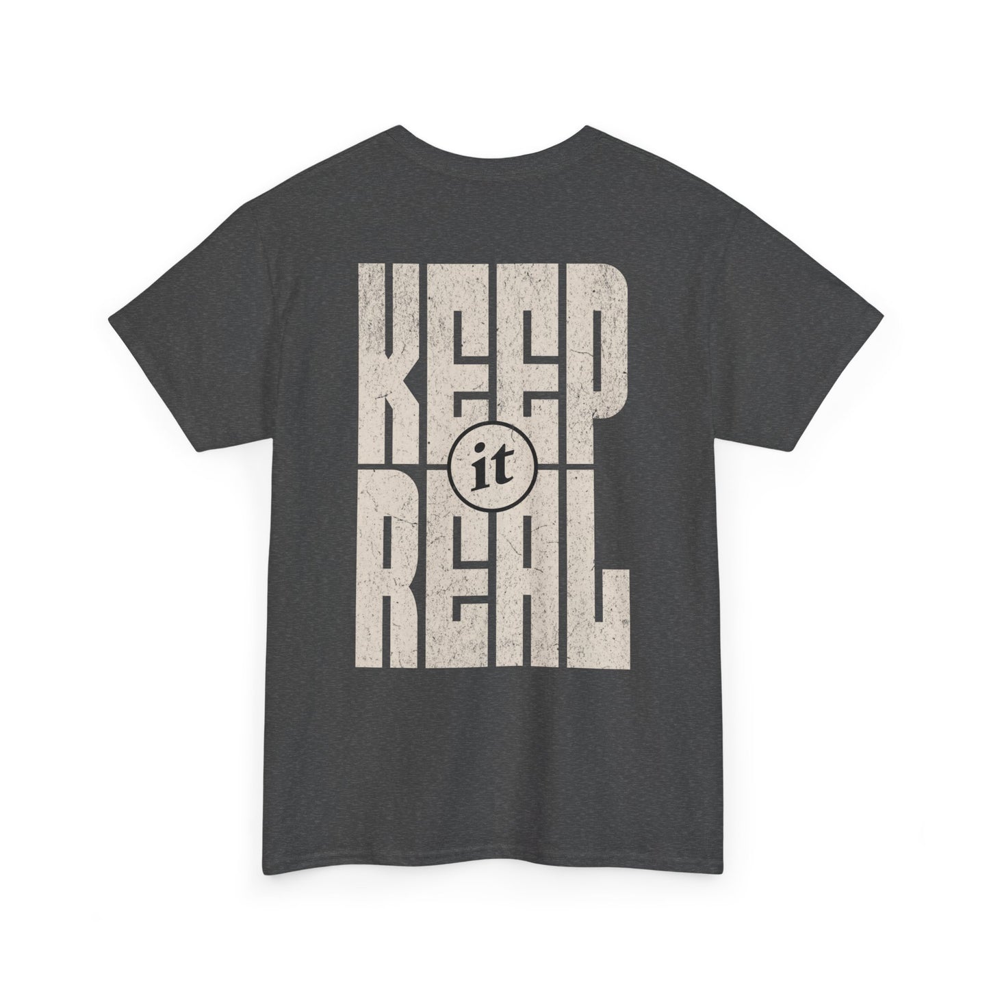 Keep It Real Graphic T-shirt