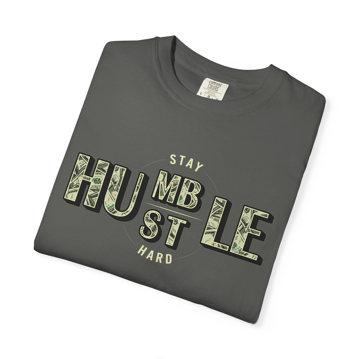 Stay Humble Hustle T-Shirt — Camo Lettering Motivational Tee