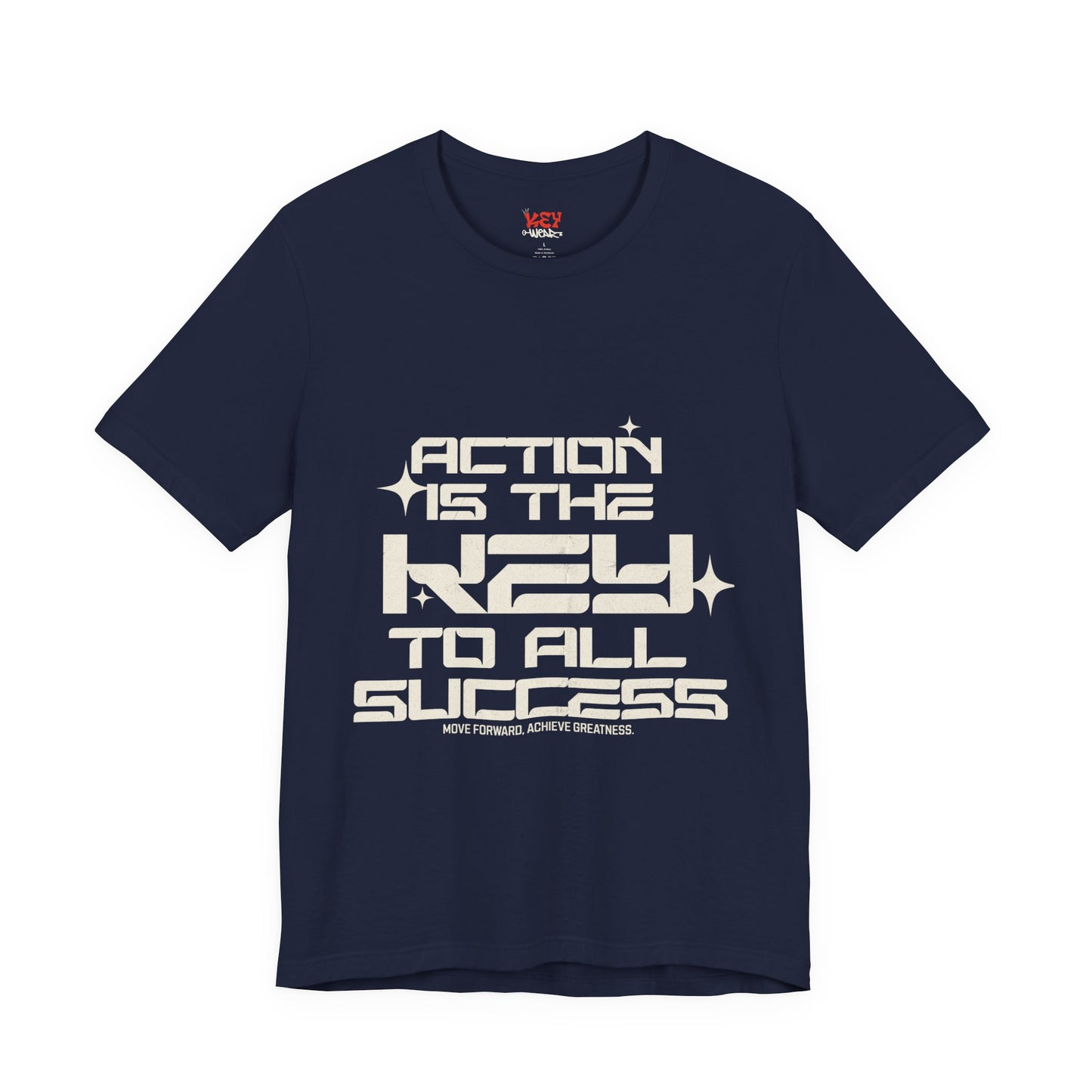 Motivational Unisex Tee: 'Action is the Key to All Success'