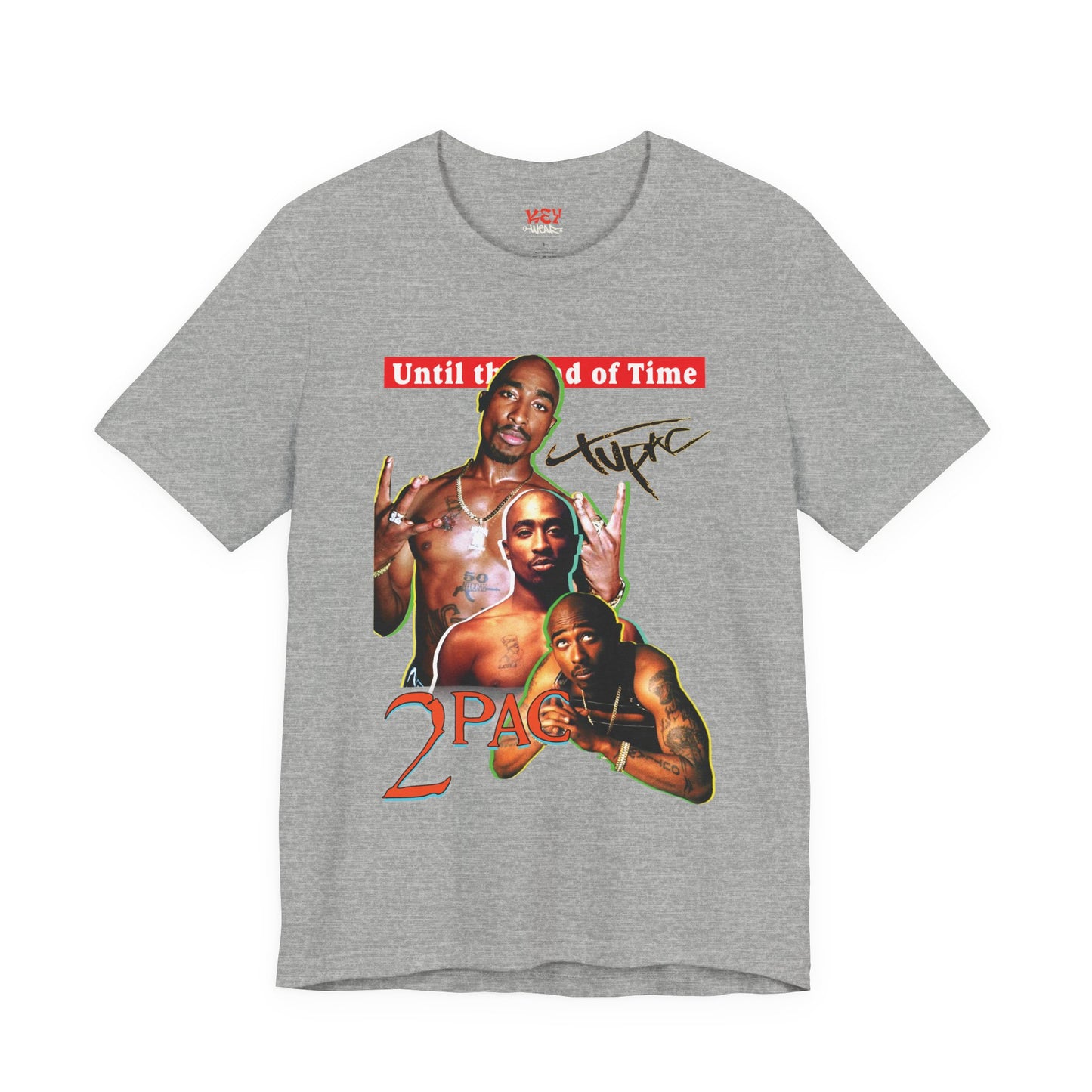 2pac Tribute Unisex Jersey Tee - Until the End of Time Design