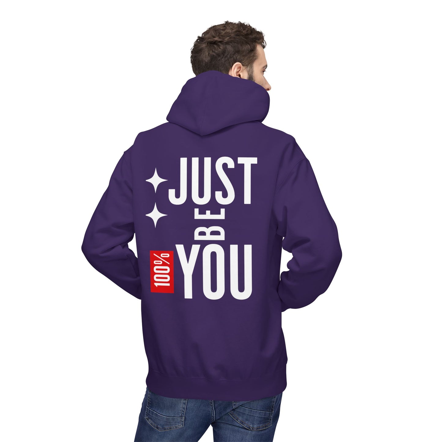 Just Be You Hoodie — 100% Be Yourself Graphic Hoodie