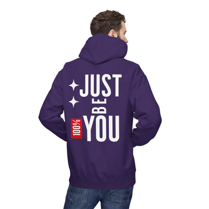 Just Be You Hoodie — 100% Be Yourself Graphic Hoodie