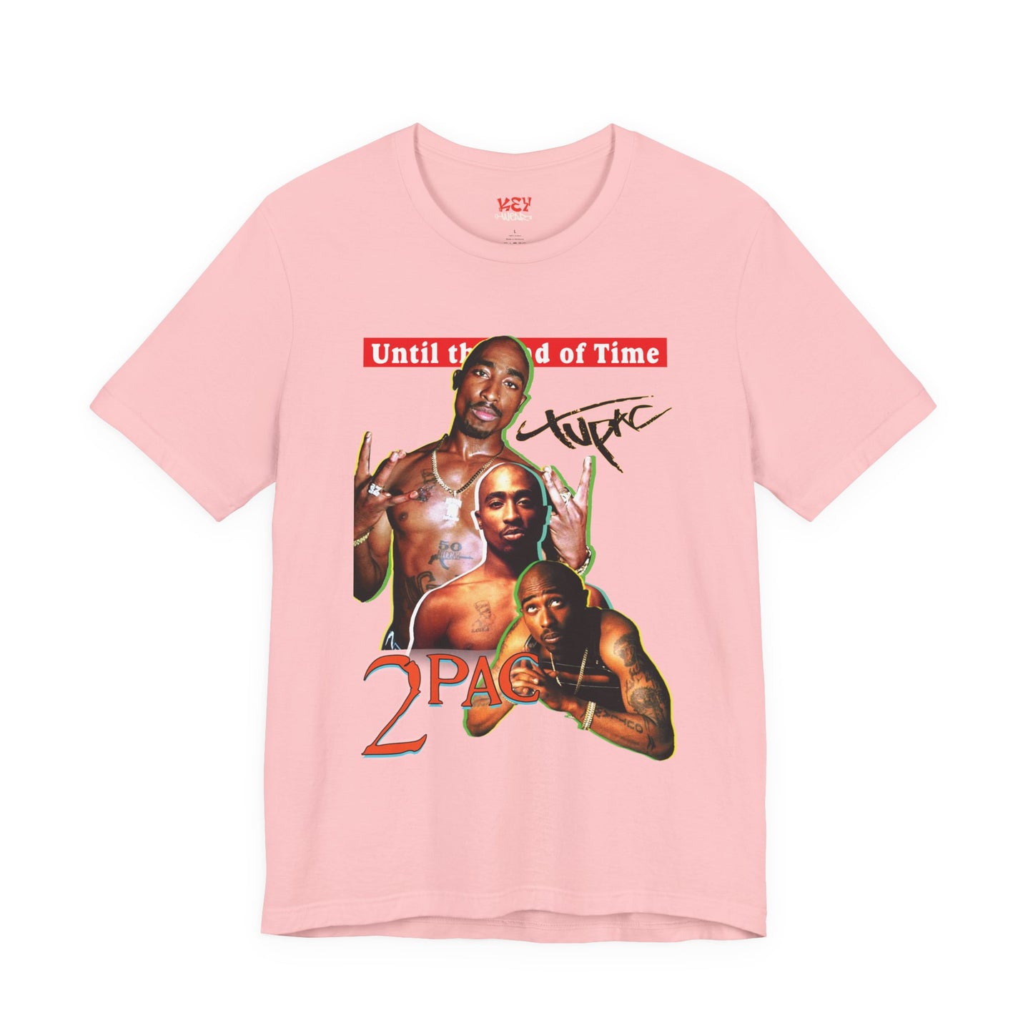 2pac Tribute Unisex Jersey Tee - Until the End of Time Design