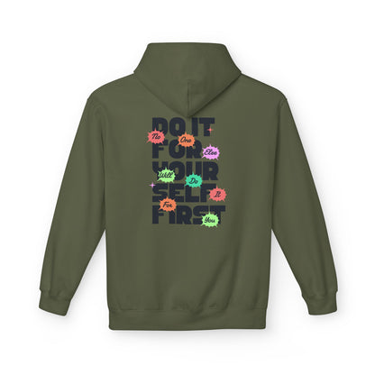 "Do It For Yourself First" Motivational Graphic Hoodie