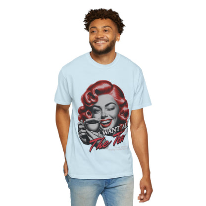 "I Want All The Tea" Retro T-shirt
