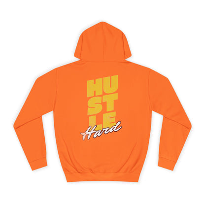 Hustle Hard Hoodie
