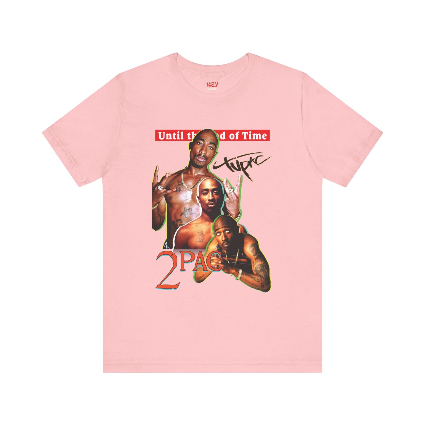 2pac Tribute Unisex Jersey Tee - Until the End of Time Design