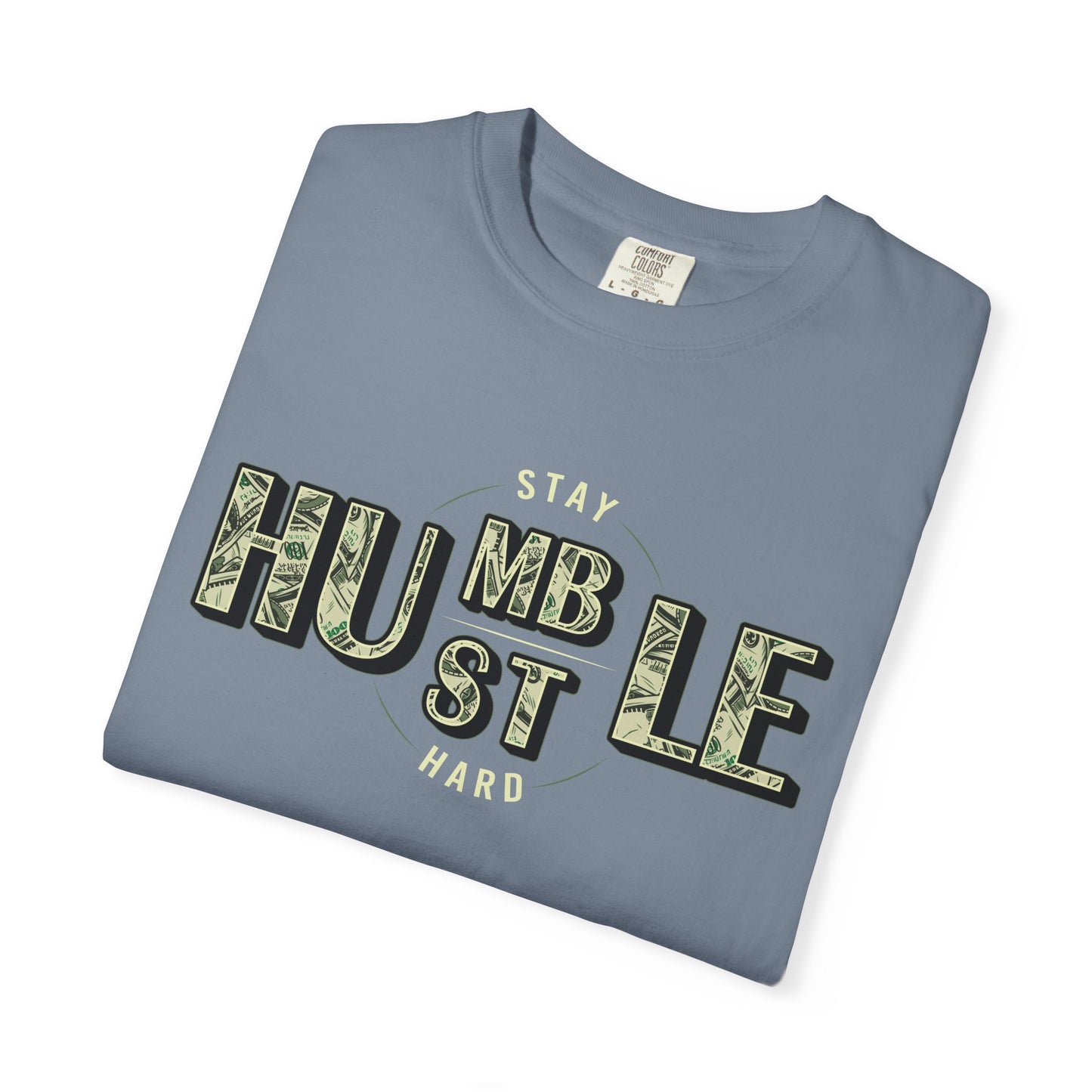 Stay Humble Hustle T-Shirt — Camo Lettering Motivational Tee