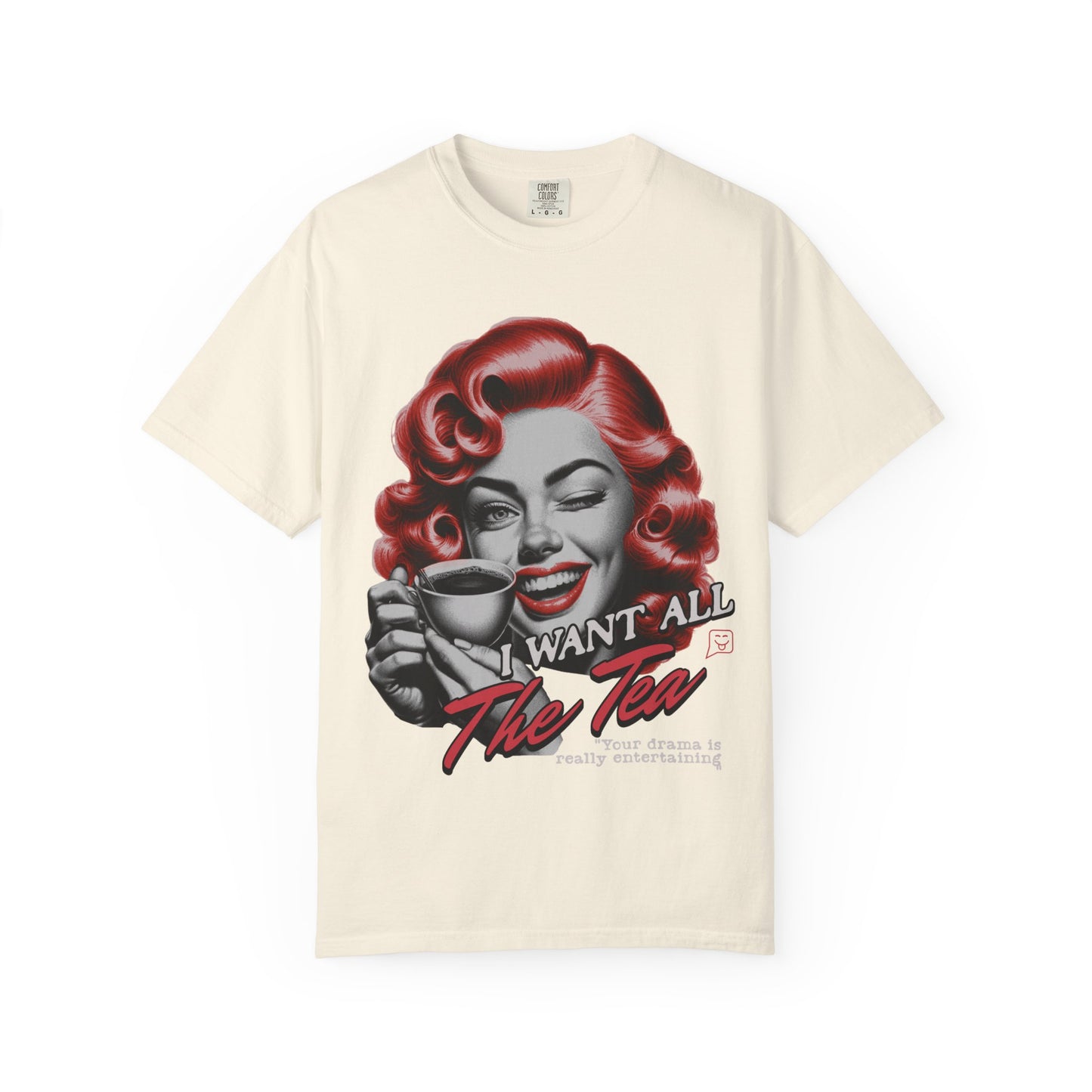 "I Want All The Tea" Retro T-shirt