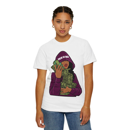 Paid in Full Money Hoarder T-Shirt