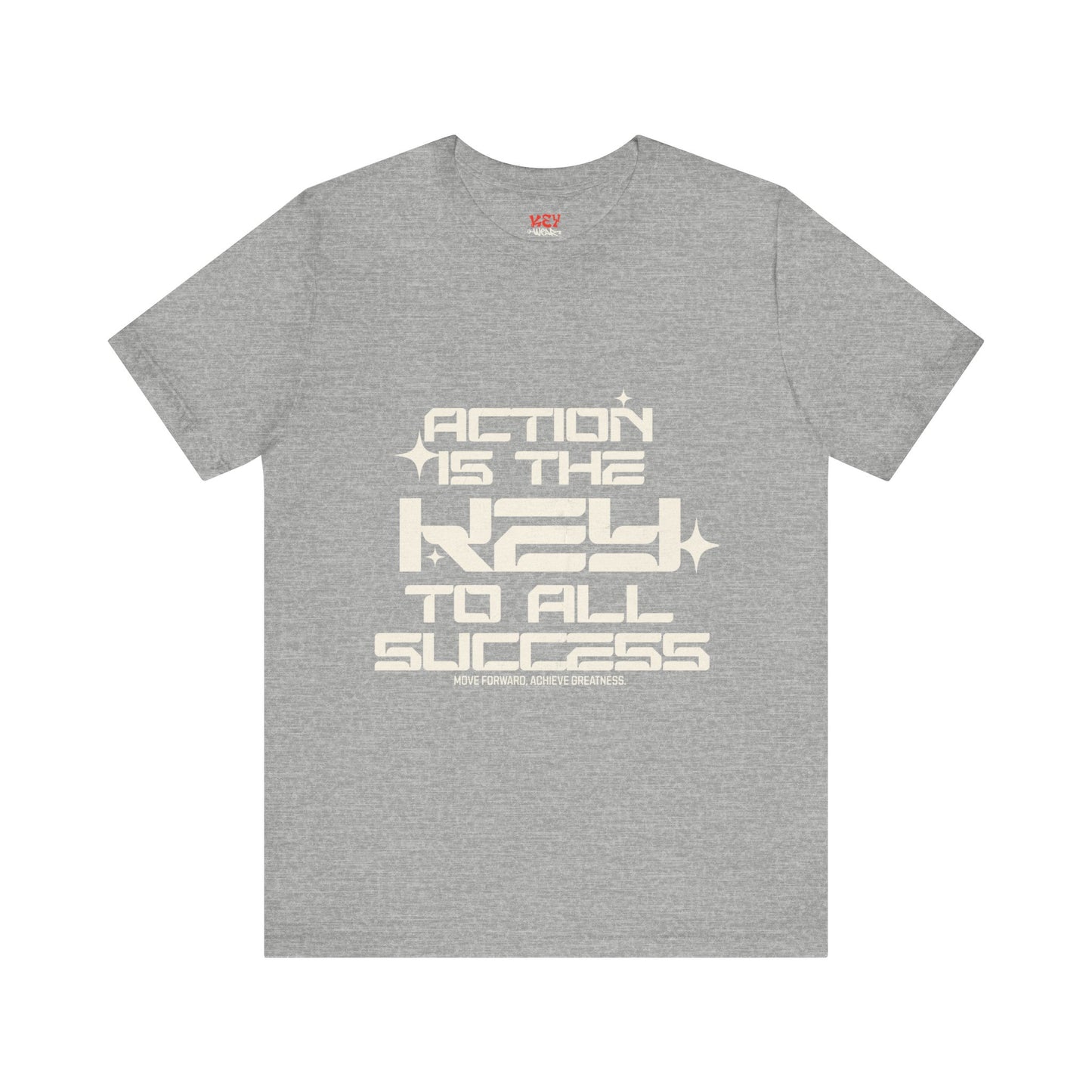 Motivational Unisex Tee: 'Action is the Key to All Success'