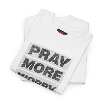 Pray More Worry Less T-Shirt — Inspirational Christian Tee with Bible Graphic