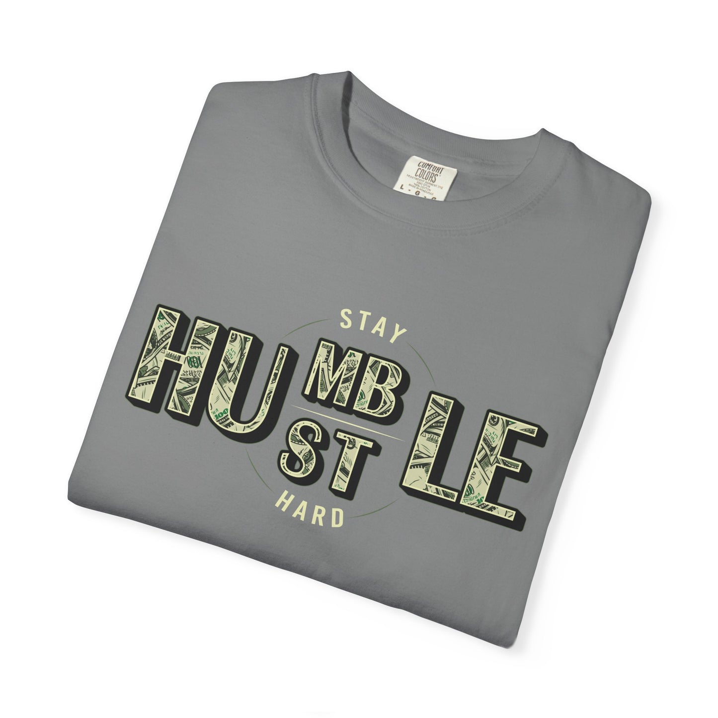 Stay Humble Hustle T-Shirt — Camo Lettering Motivational Tee