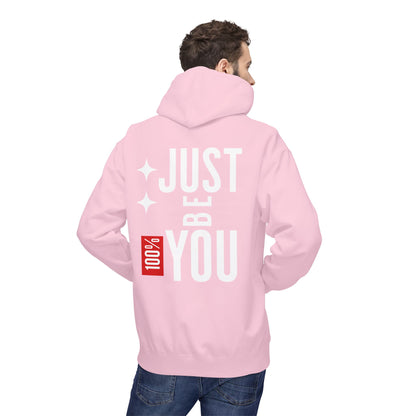 Just Be You Hoodie — 100% Be Yourself Graphic Hoodie