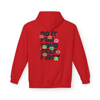 "Do It For Yourself First" Motivational Graphic Hoodie