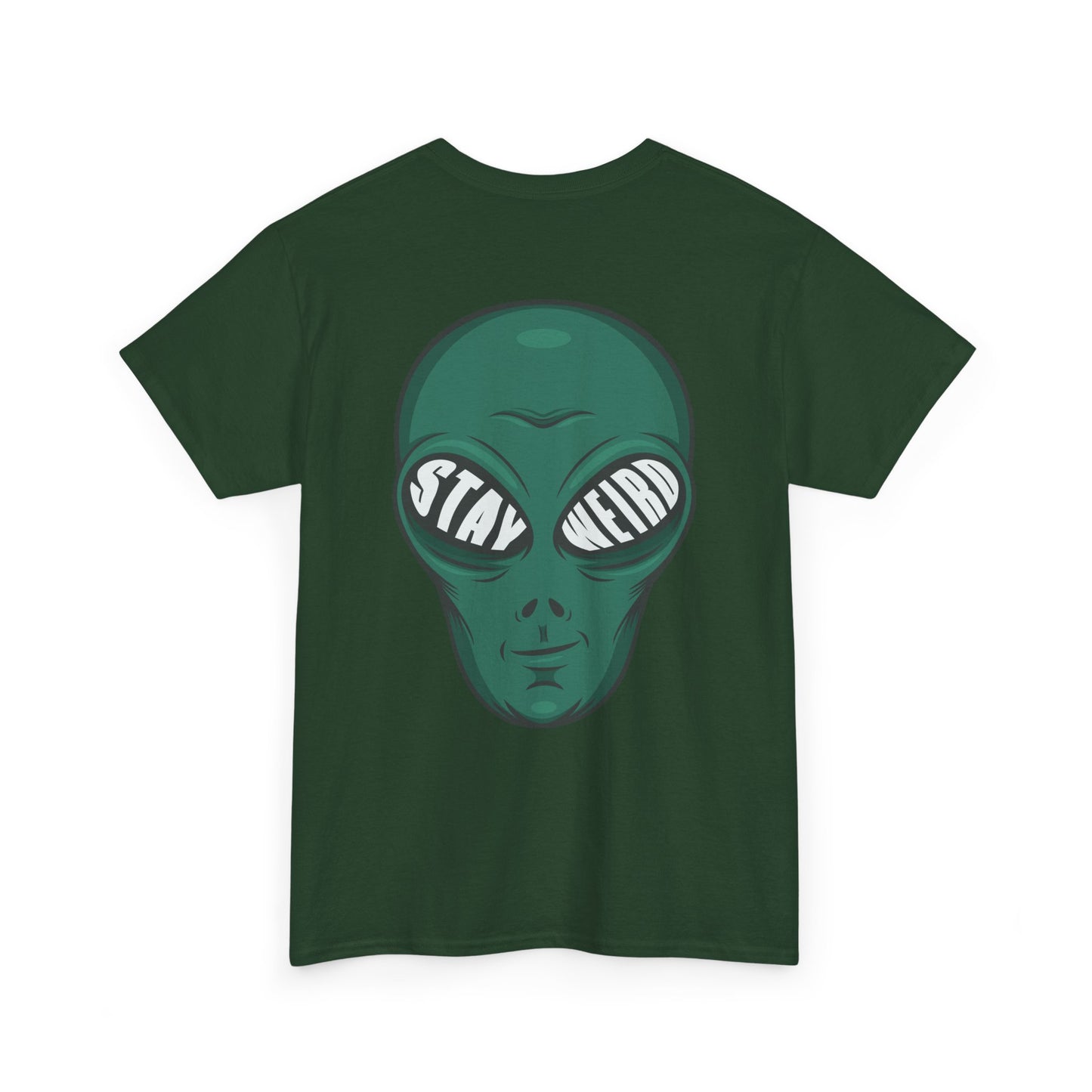 Stay Weird Alien T-Shirt