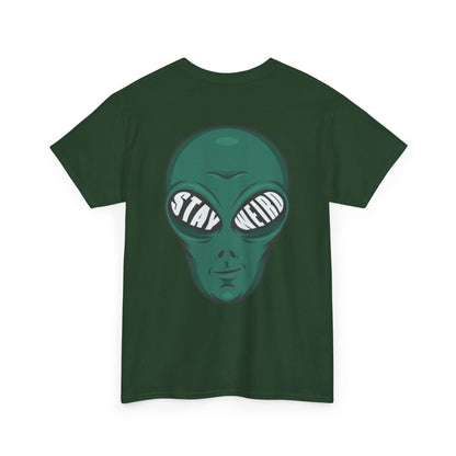 Stay Weird Alien T-Shirt