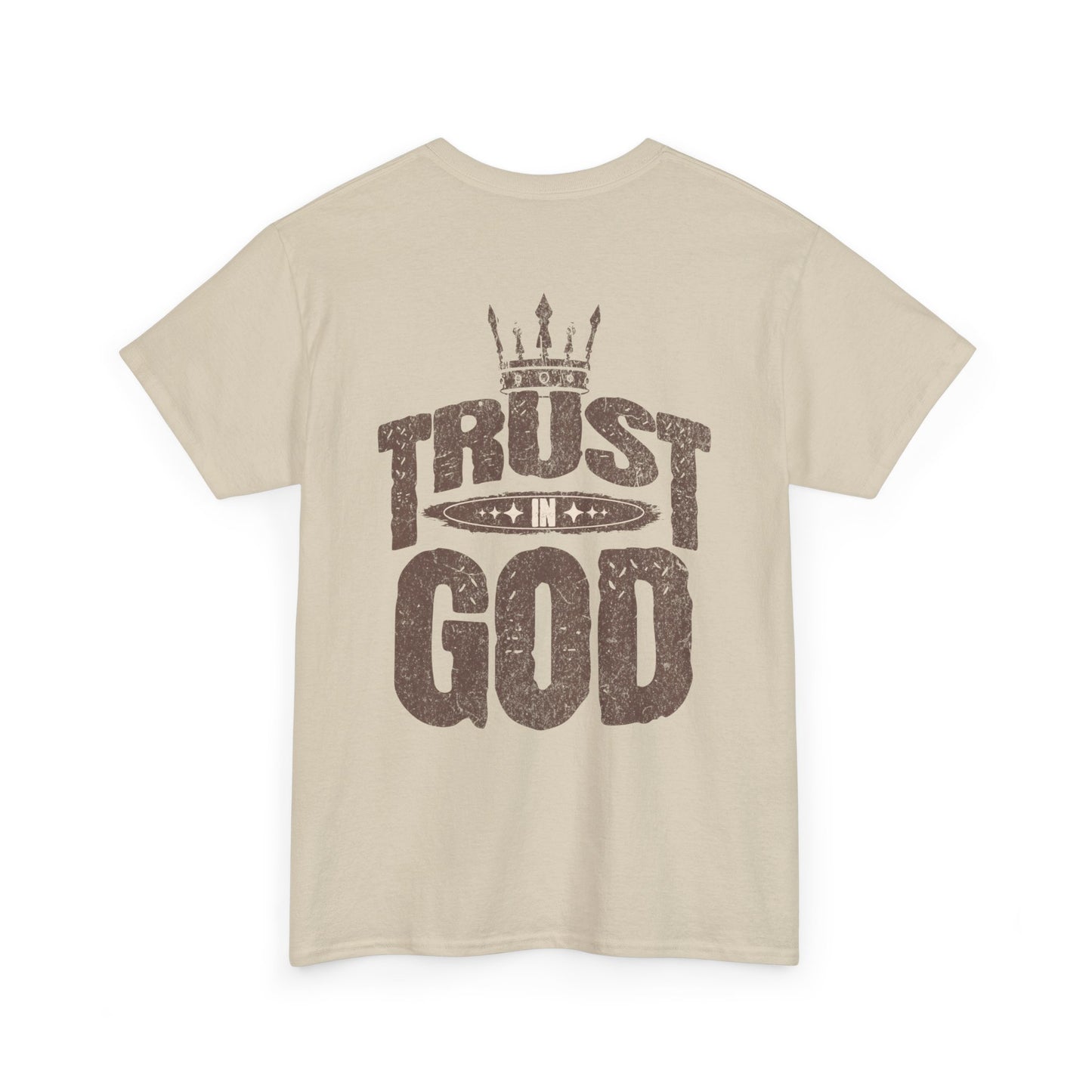 Trust in God Tee — Faith-Based Christian T-Shirt with Crown Graphic