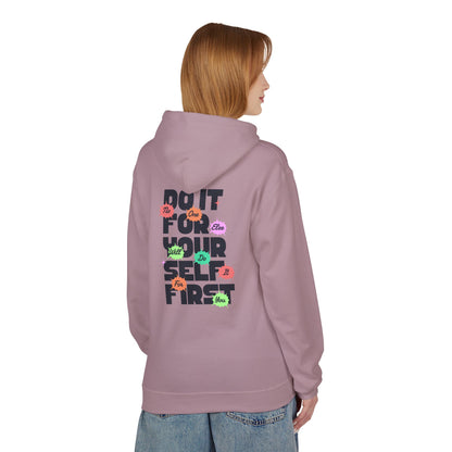 "Do It For Yourself First" Motivational Graphic Hoodie