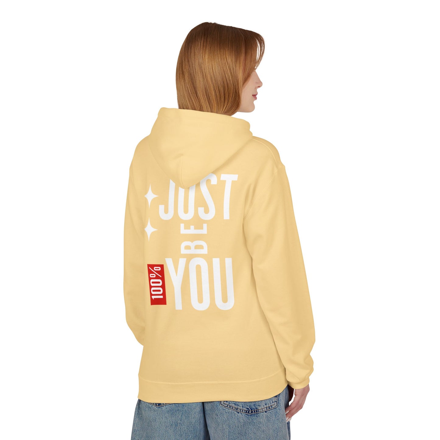 Just Be You Hoodie — 100% Be Yourself Graphic Hoodie