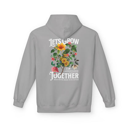 Lets Grow Together Floral Hoodie