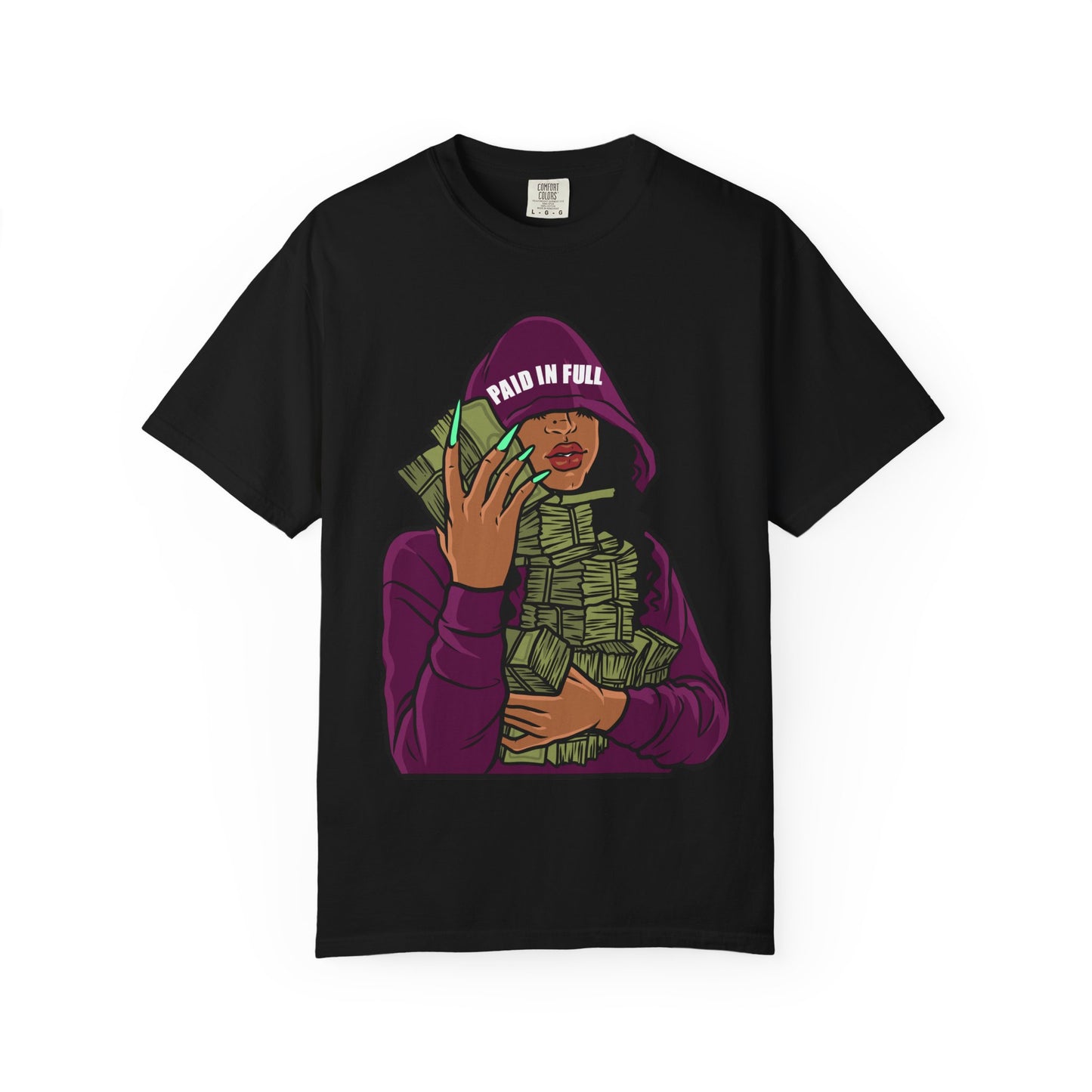 Paid in Full Money Hoarder T-Shirt