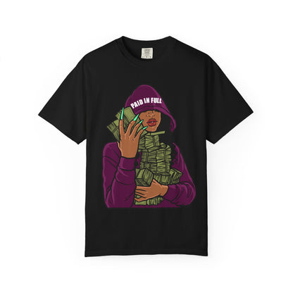 Paid in Full Money Hoarder T-Shirt