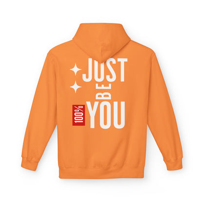 Just Be You Hoodie — 100% Be Yourself Graphic Hoodie
