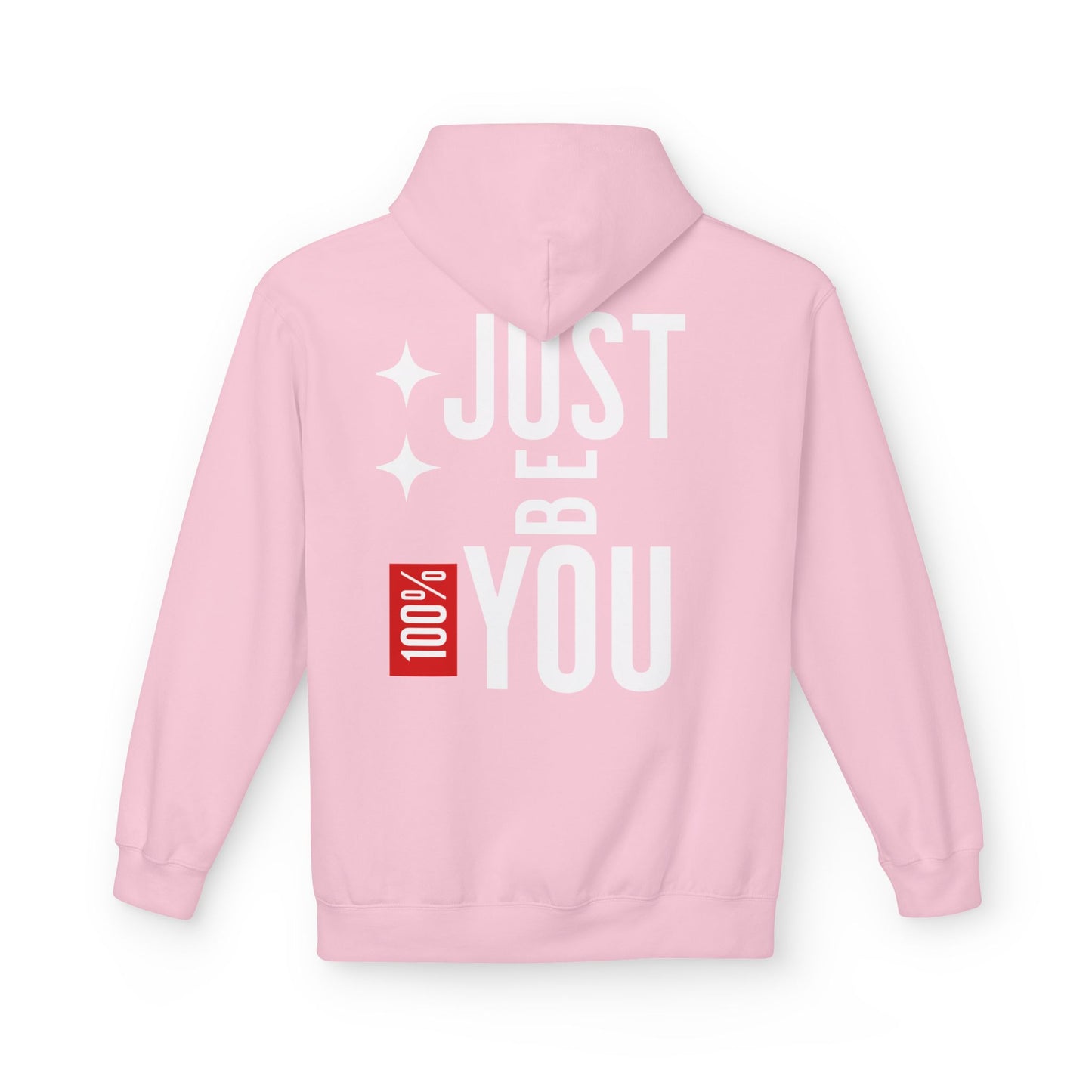 Just Be You Hoodie — 100% Be Yourself Graphic Hoodie