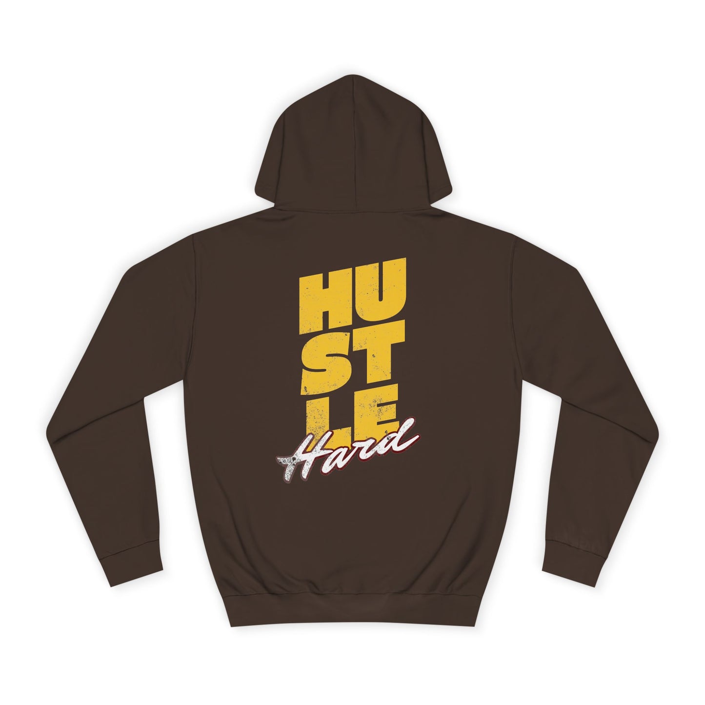 Hustle Hard Hoodie