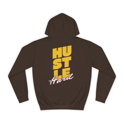 Hustle Hard Hoodie